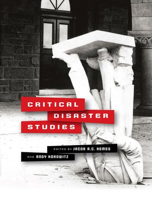 cover image of Critical Disaster Studies
